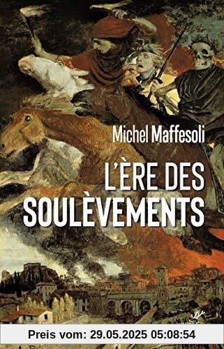 L'ère des soulèvements