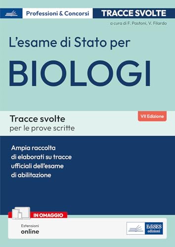 L'esame di Stato per biologi. Tracce svolte per le prove scritte. Con espansione online von Edises professioni & concorsi