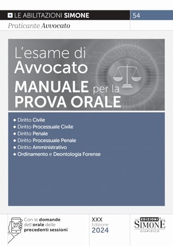 L'esame di avvocato. Manuale per la prova orale. Con espansioni online (Saranno avvocati) von Edizioni Giuridiche Simone