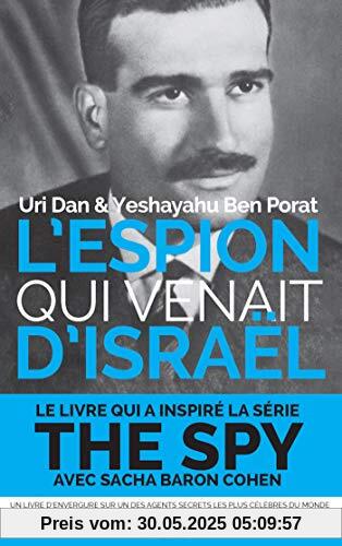 L'espion qui venait d'Israël (Documents)