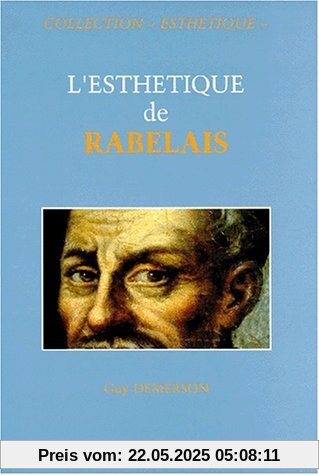 L'esthétique de Rabelais (Critique Litter)