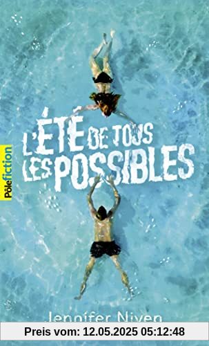 L'été de tous les possibles
