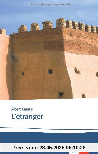 L'étranger: Texte et documents. Sekundarstufe 2 L'étranger: Texte et documents. Sekundarstufe 2