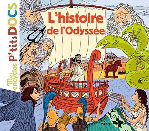 L'histoire de l'Odyssée von Editions Milan
