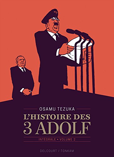 L'Histoire des 3 Adolf - Édition prestige T02 von DELCOURT