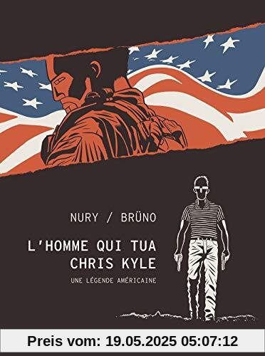 L'homme qui tua Chris Kyle - tome 0 - L'homme qui tua Chris Kyle (hors collection Dargaud)