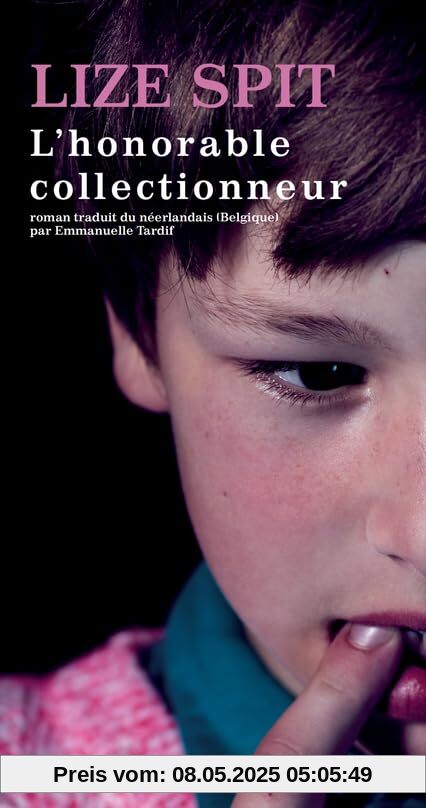 L'honorable collectionneur