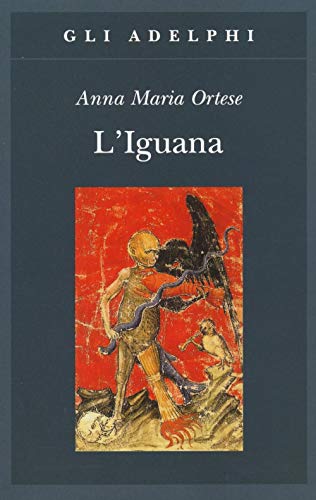 L'iguana (Gli Adelphi)