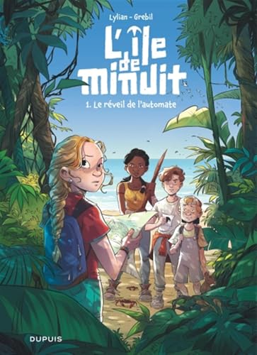 L'île de minuit - Tome 1 - Le réveil de l automate von DUPUIS