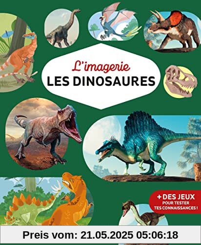 L'imagerie - Les dinosaures L'imagerie - Les dinosaures