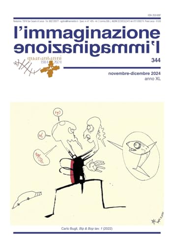 L'immaginazione. Novembre-Dicembre (2024) (Vol. 344) von Manni