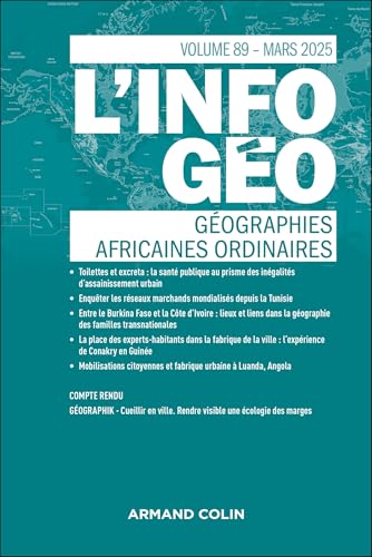 L'information géographique - n°1/2025: Géographies africaines ordinaires von ARMAND COLIN