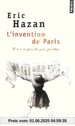 L'invention de Paris : Il n'y a pas de pas perdus (Points)