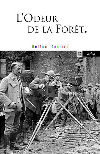 L'odeur de la forêt von Arléa Editions