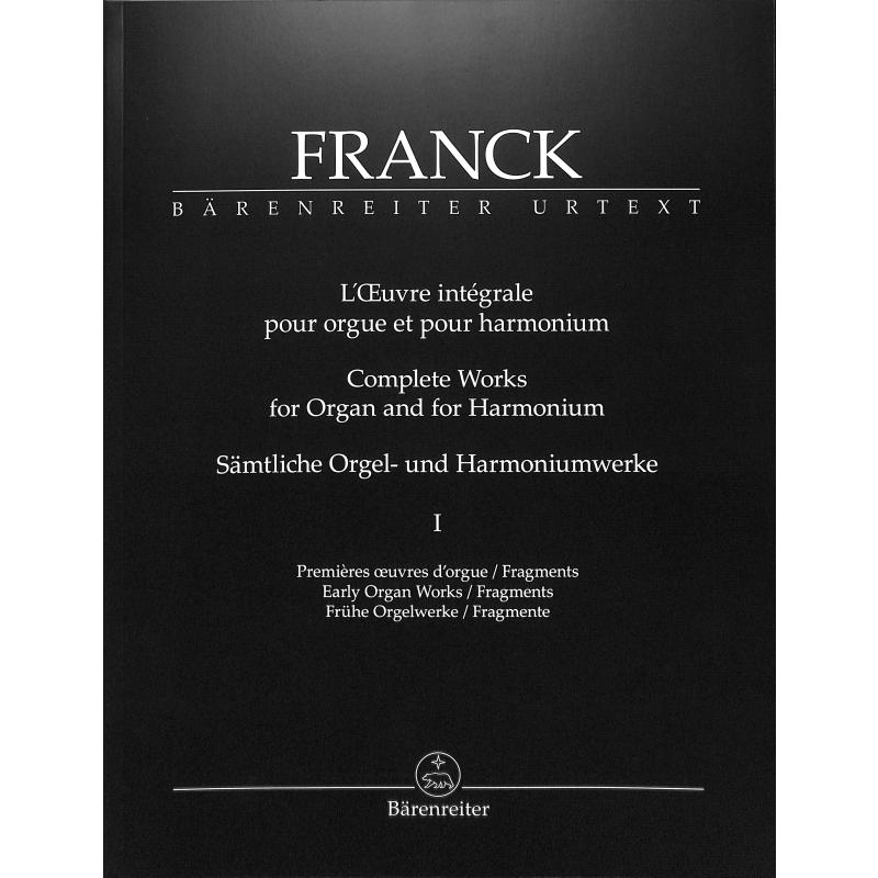 L'oeuvre integrale 1 | Complete works 1 | Sämtliche Orgelwerke 1 L'oeuvre integrale 1 | Complete works 1 | Sämtliche Orgelwerke 1