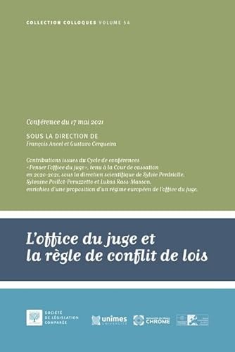 L'office du juge et la règle de conflit de lois: Conférence du 17 mai 2021 (Volume 54) von LEGIS COMPAREE