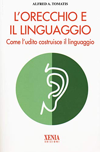 L'orecchio e il linguaggio