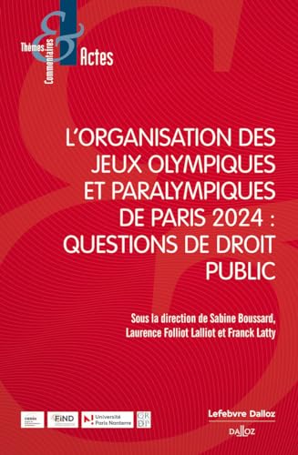 L'organisation des Jeux. Questions de droit public von DALLOZ