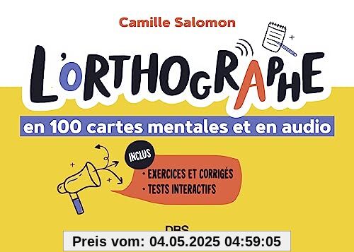 L'orthographe en 100 cartes mentales et en audio
