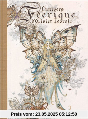 L'univers féerique d'Olivier Ledroit : Tome 1