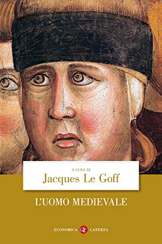 L'uomo medievale (Economica Laterza) von Laterza