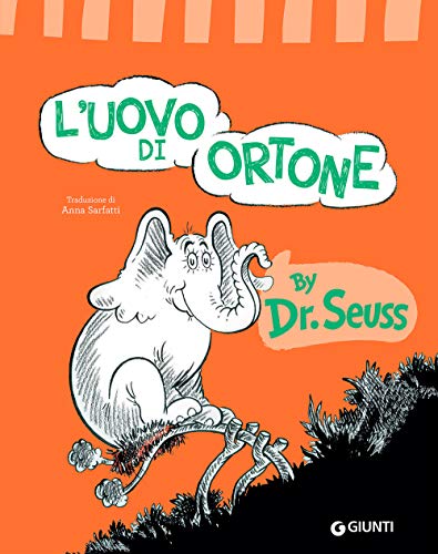 L'uovo di Ortone. Ediz. a colori L'uovo di Ortone. Ediz. a colori