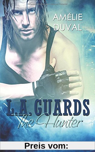 L.A. Guards: The Hunter