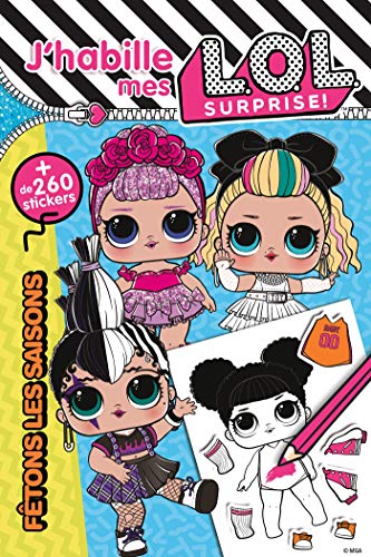 L.O.L. Surprise! - J'habille - Fêtons les saisons !: + de 260 stickers von HACHETTE JEUN.