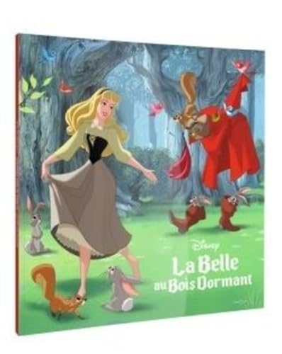 LA BELLE AU BOIS DORMANT - Monde Enchanté - L'histoire du film - Disney Princesses von DISNEY HACHETTE