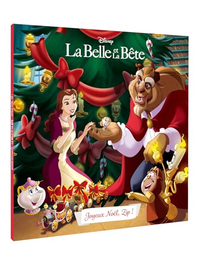 LA BELLE ET LA BÊTE - Monde enchanté - Joyeux Noël, Zip ! - Disney Princesses von DISNEY HACHETTE