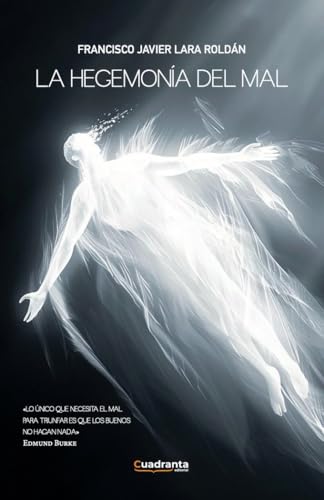 La hegemonia del mal von CUADRANTA
