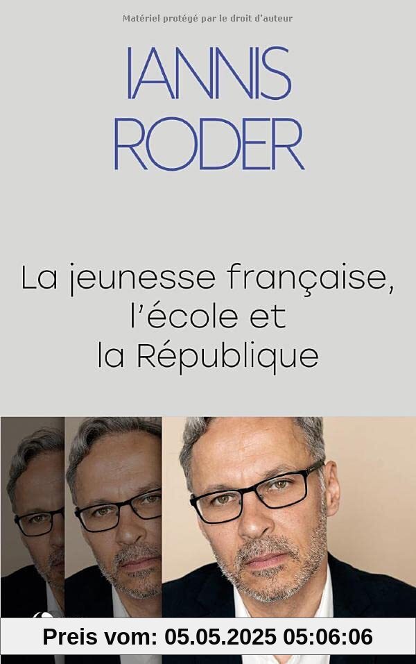 LA JEUNESSE FRANCAISE, L'ECOLE ET LA REPUBLIQUE