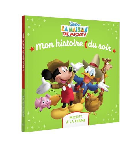 LA MAISON DE MICKEY - Mon Histoire du soir - Mickey à la ferme - Disney von DISNEY HACHETTE