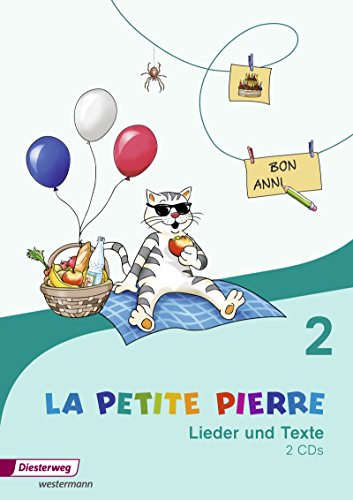 LA PETITE PIERRE - Ausgabe 2016: CD Lieder und Texte 2 (LA PETITE PIERRE: Französisch für die Klassen 1 bis 4 - Ausgabe 2016)