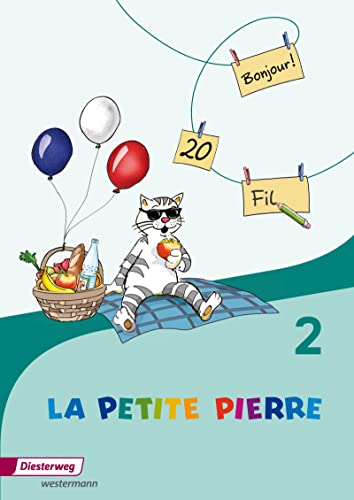 LA PETITE PIERRE - Ausgabe 2016: Cahier d'activités 2 (LA PETITE PIERRE: Französisch für die Klassen 1 bis 4 - Ausgabe 2016) LA PETITE PIERRE - Ausgabe 2016: Cahier d'activités 2 (LA PETITE PIERRE: Französisch für die Klassen 1 bis 4 - Ausgabe 2016)