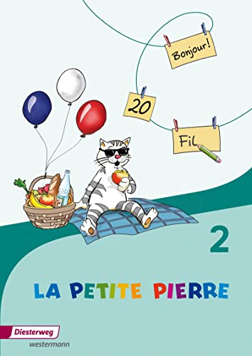 LA PETITE PIERRE - Ausgabe 2016: Cahier d'activités 2 (LA PETITE PIERRE: Französisch für die Klassen 1 bis 4 - Ausgabe 2016)