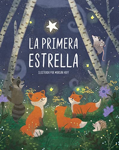 LA PRIMERA ESTRELLA (Board Book Pic Book, Band 1) von PI Kids