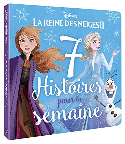 LA REINE DES NEIGES 2 - 7 Histoires pour la semaine - Disney von DISNEY HACHETTE