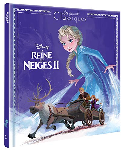LA REINE DES NEIGES 2 - Les Grands Classiques - L'histoire du film - Disney: Nouvelle édition von DISNEY HACHETTE