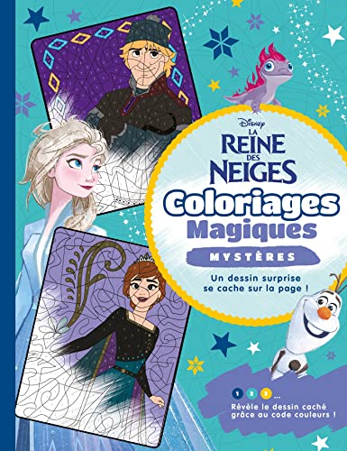 LA REINE DES NEIGES - Coloriages Magiques - Mystères - Disney von DISNEY HACHETTE