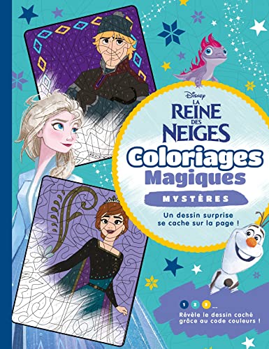 LA REINE DES NEIGES - Coloriages Magiques - Mystères - Disney von DISNEY HACHETTE