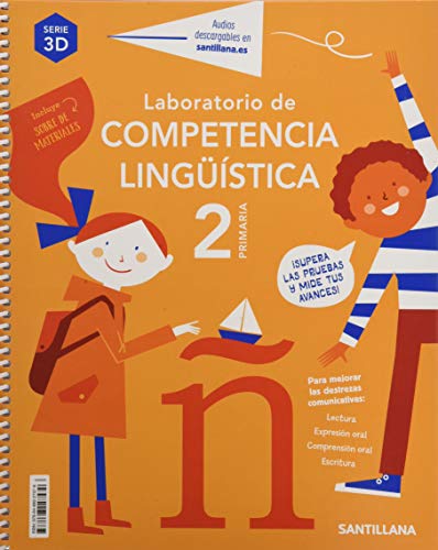 LABORATORIO DE COMPETENCIA LINGUISTICA SERIE 3D 2 PRIMARIA von Santillana Educación, S.L.