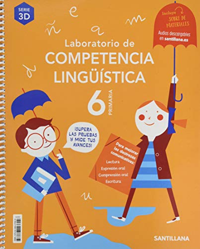LABORATORIO DE COMPETENCIA LINGUISTICA SERIE 3D 6 PRIMARIA von Santillana Educación, S.L.