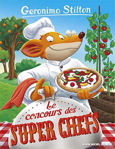 Geronimo Stilton T92 Le Concours des super chefs von ALBIN MICHEL