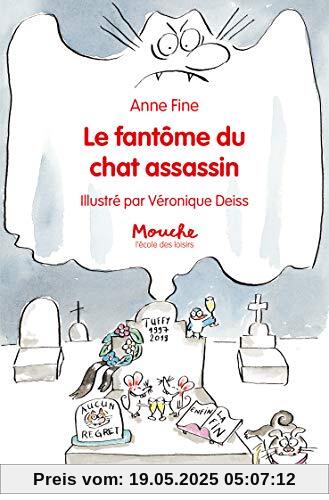 LE FANTOME DU CHAT ASSASSIN (MOUCHE POCHE)