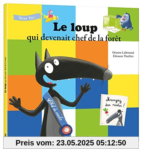 LE LOUP QUI DEVENAIT CHEF DE LA FORÊT