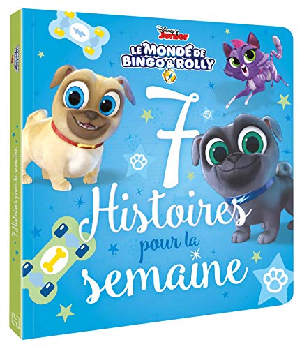 LE MONDE DE BINGO ET ROLLY - 7 Histoires pour la semaine - Disney von DISNEY HACHETTE