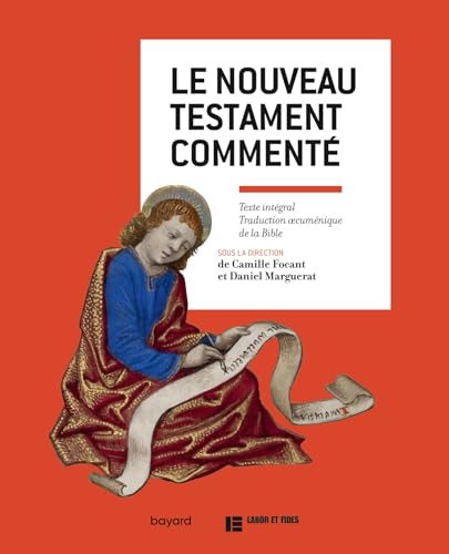 LE NOUVEAU TESTAMENT COMMENTÉ von BAYARD ADULTE