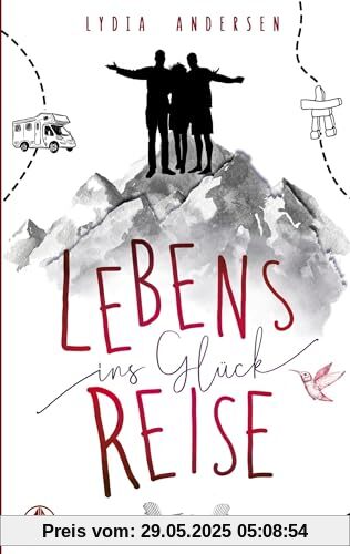 LEBENS-Reise ins Glück: Wie uns während unserer Auszeit in Kanada bewusst wurde, was Glück bedeuten kann
