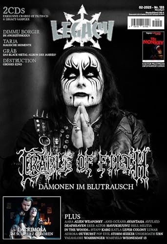 LEGACY MAGAZIN: THE VOICE FROM THE DARKSIDE: Ausgabe #155 (2/2025) mit Cradle Of Filth samt exklusiver CD-Beilage sowie DIMMU BORGIR, TARJA, GRAB und DESTRUCTION von In Farbe und Bunt Verlag